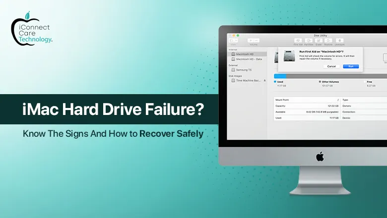 iMac Hard Drive Failure? Know the Signs and How to Recover Safely